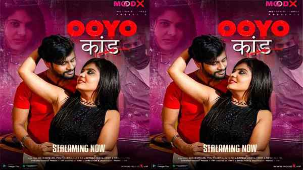 Thumb Ooyo Kand Ep1 2023 Moodx Originals Hindi Hot Xxx Web Series HD