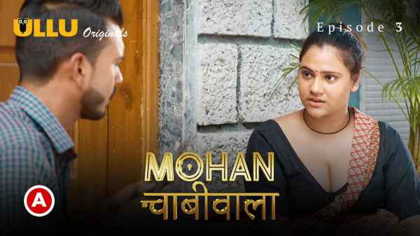 Thumb  Mohan Chabhiwala Episode 4 2023 Hot Webseries - Ullu