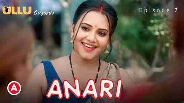 Thumb Anari 2023 Ullu Originals Hindi Porn Web Series Episode 7