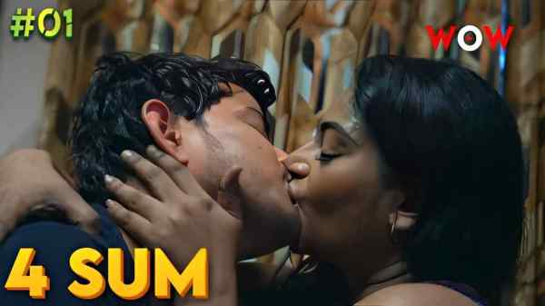 Thumb 4 Sum Ep 1 2023 Wow Originals Hindi Hot Web Series HD