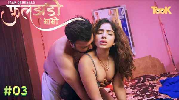 Thumb Fuljhadi Bhabhi 2023 Ep 3 Taak Originals Hot Porn Web Series HD 