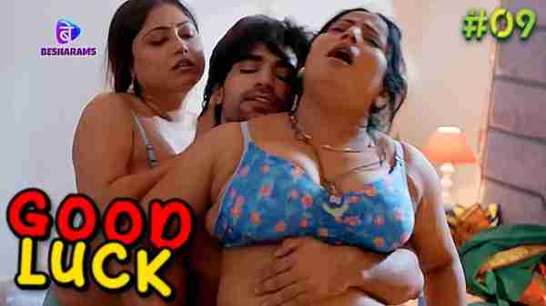 Thumb Good Luck 2023 Besharams Hindi Porn Web Series Episode 9