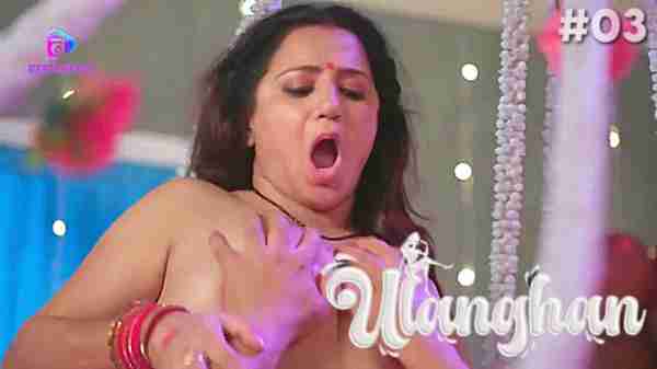 Thumb Ulanghan 2023 Besharams Hindi Porn Web Series Episode 3